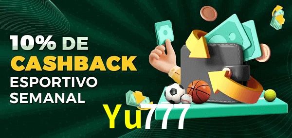 10% de bônus de cashback na Yu777